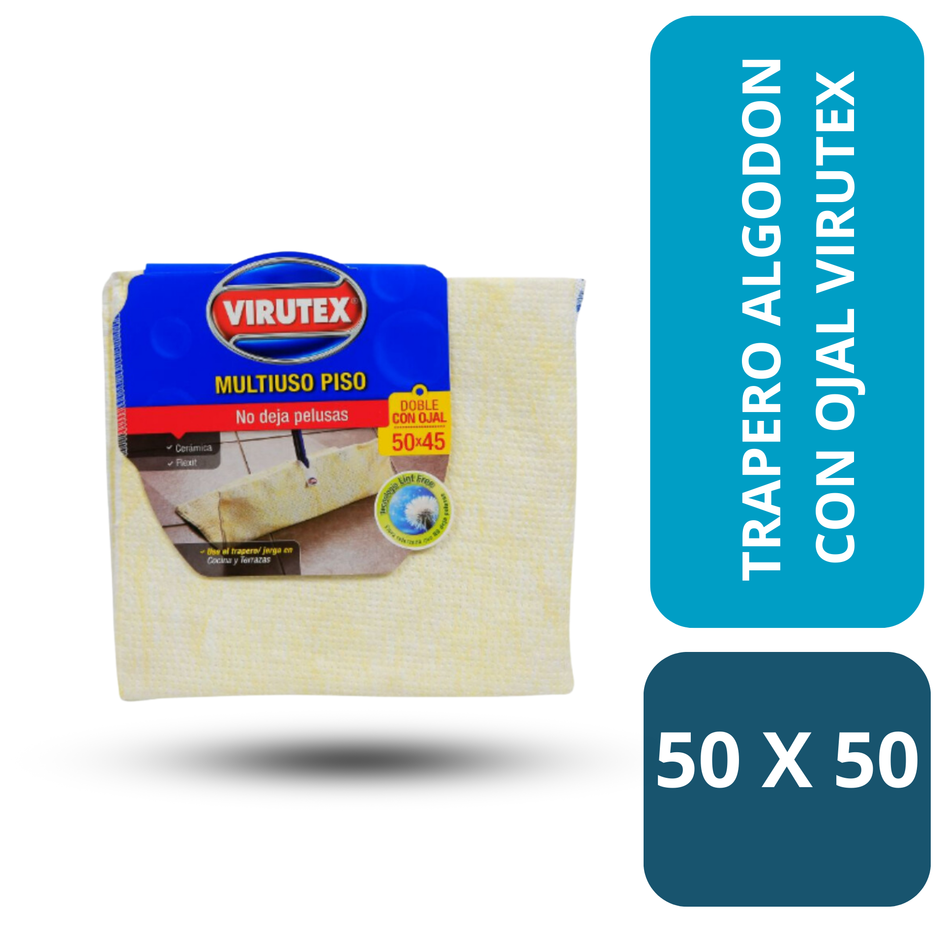 TRAPERO DOBLE C/OJAL 50X50 CM - VIRUTEX PRO